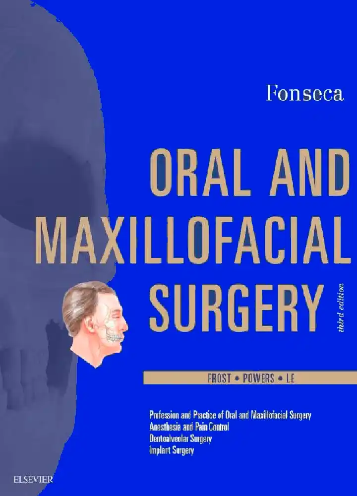 Oral and Maxillofacial Surgery Fonseca - 11 important content areas